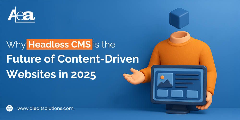 Headless CMS Is the Future of Content-Driven Websites
